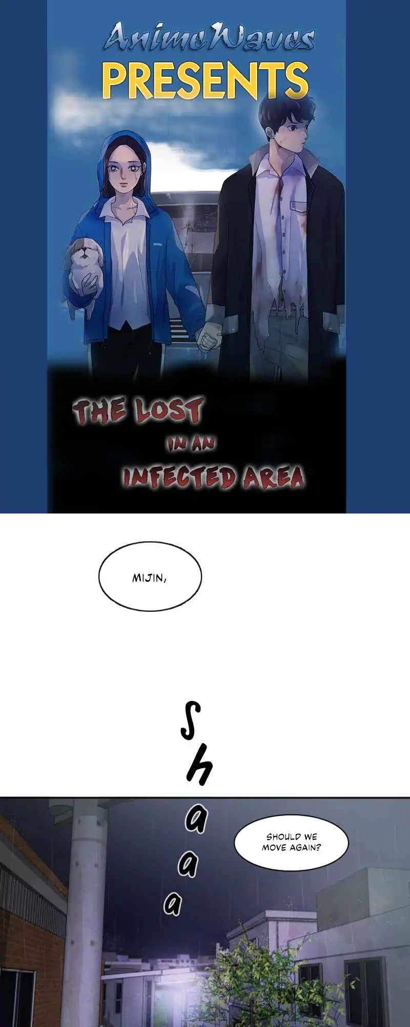 Lost in an Infected Area Chapter 1 1